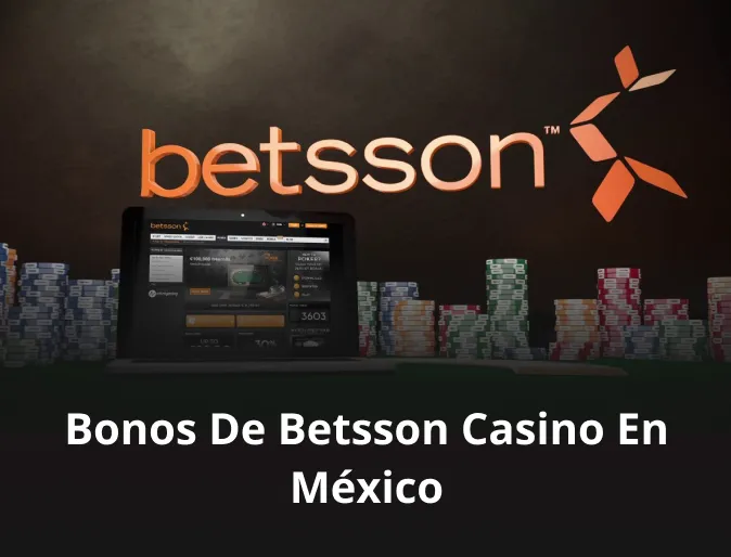 Bonos de Betsson casino en México