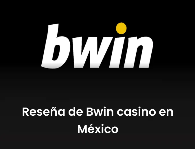 Reseña de Bwin casino en México